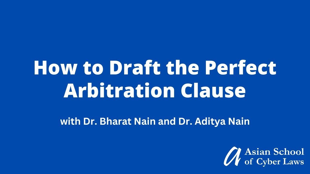 How to Draft the Perfect Arbitration Clause