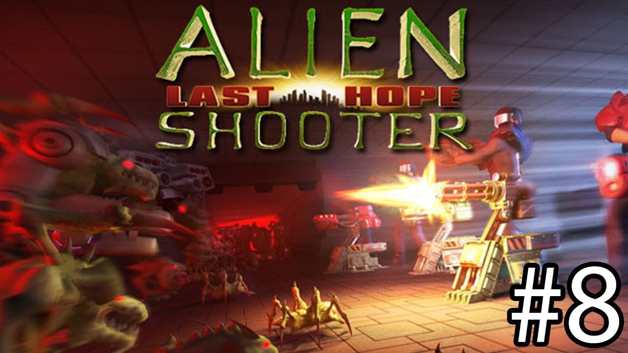 Alien Shooter: Last Hope [PC] | Mission 8: There Is Always Room For Improvement