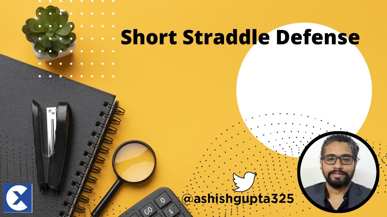 Short Straddle Defense - Adjustments Ideas