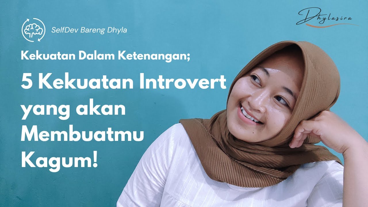 Kekuatan dalam ketenangan: 5 Kekuatan Introvert yang Akan membuatmu Kagum!