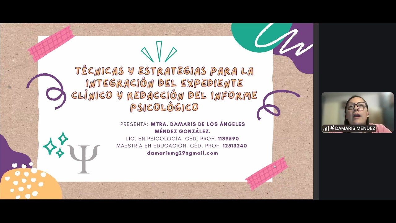 Clase 1 Técnicas y estrategias para la integración del expediente clínico y el informe psicológi