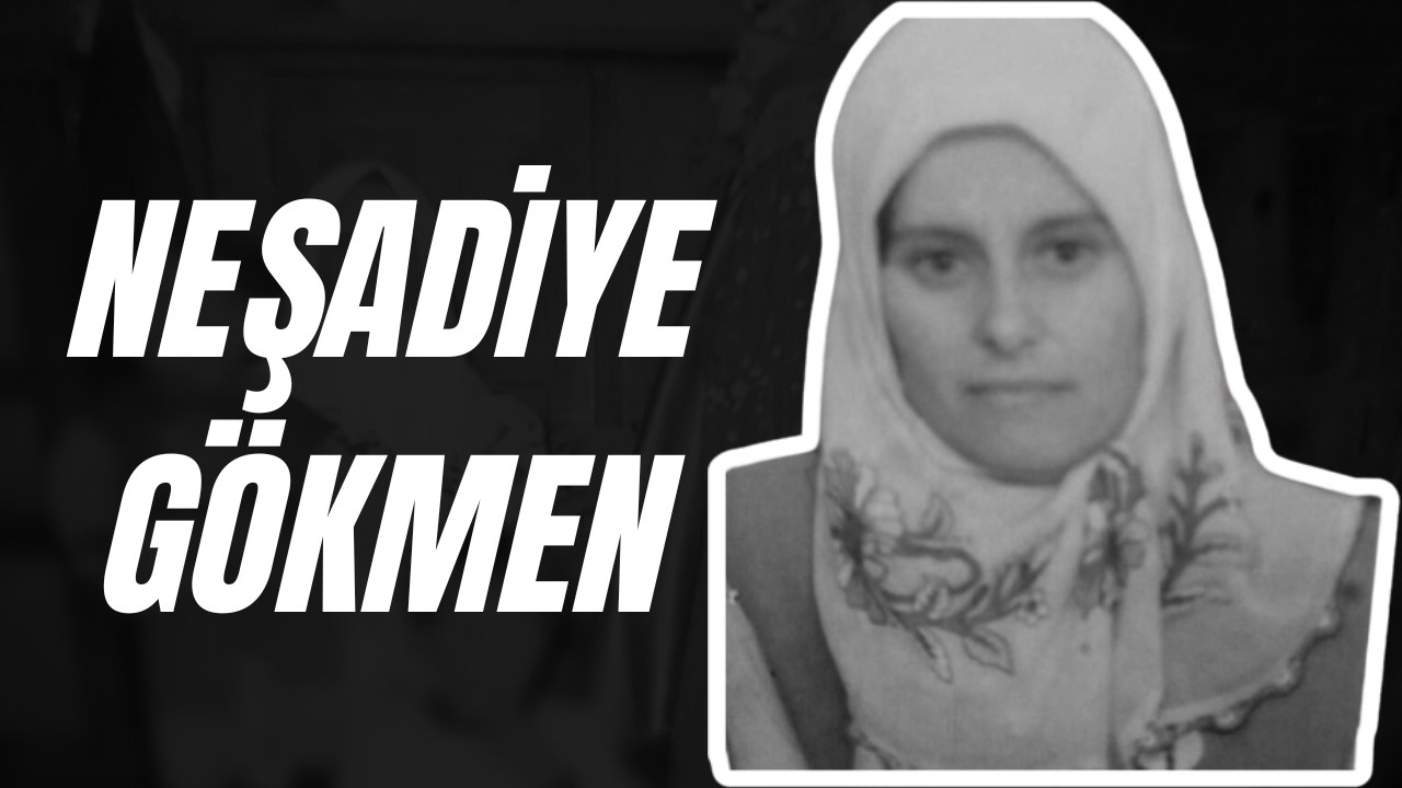 NEŞADİYE GÖKMEN CİNAYETİ | KATİLİN SOĞUK GÜLÜŞÜ