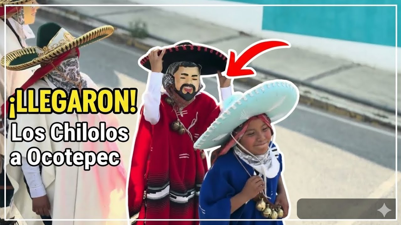 Así llegaron los chilolos de a Nunuma a Ocotepec 