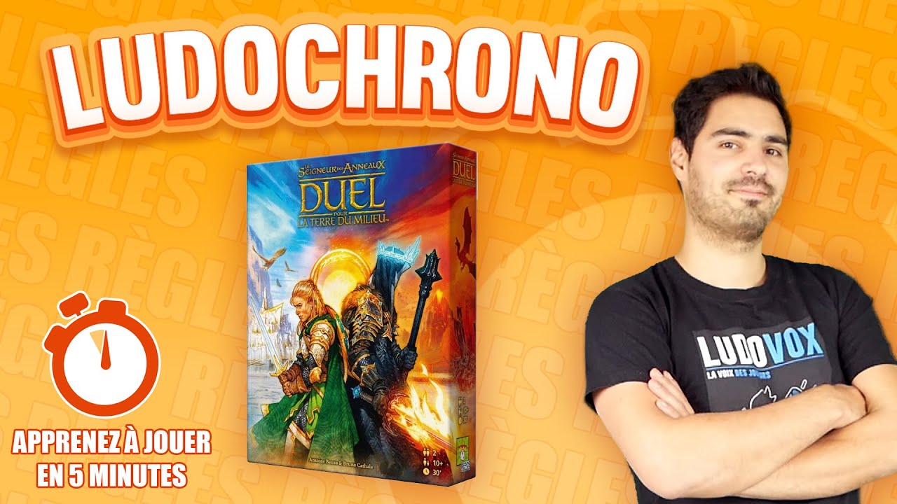 Ludochrono - Le Seigneur des Anneaux : Duel pour la Terre du Milieu