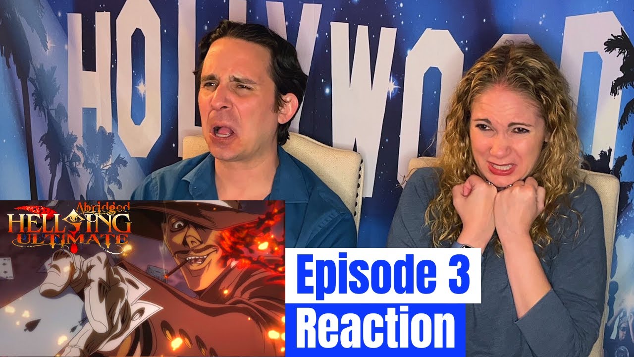 Hellsing Ultimate Abridged Episode 3 Reaction
