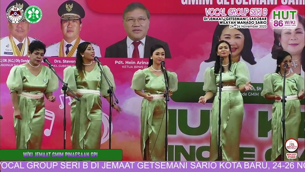 VOCAL GROUP WKI GMIM PINAESAAN GPI 2023 #Gold Champion #SERI B