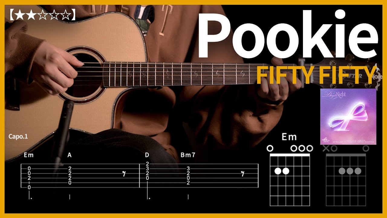 879.FIFTY FIFTY - Pookie 기타커버【★★☆☆☆】 | Guitar tutorial 【TAB譜】