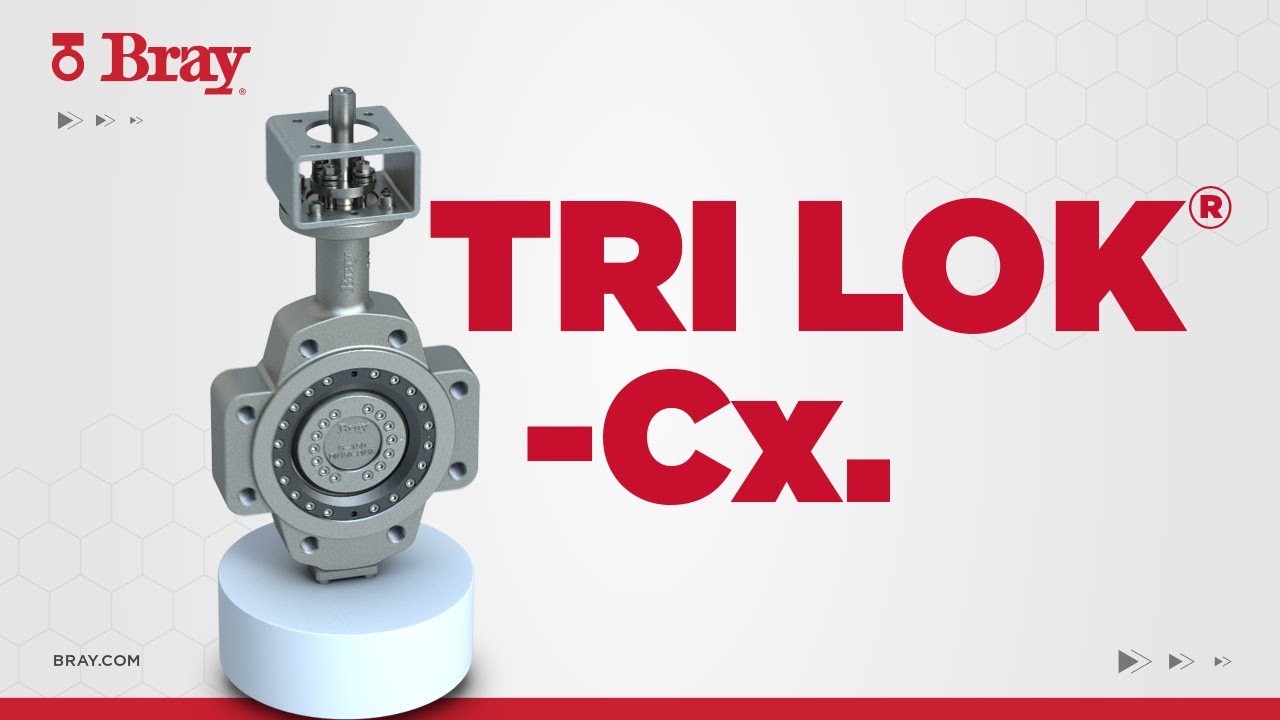 Butterfly Valve | Series Tri Lok®-Cx. | Bray Triple Offset Valves