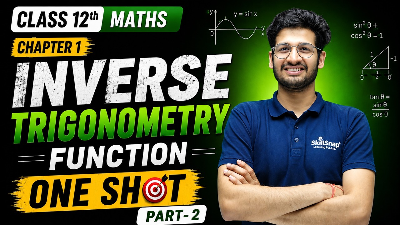 Inverse Trigonometric Functions One Shot | Class 12 ITF Maths Chapter 2 Part 2 | By Dudi Sir