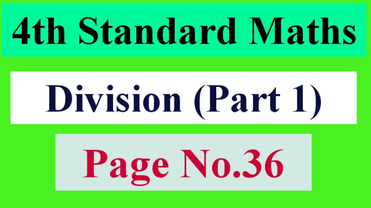 Division Part 1 4th Standard | Page No.36