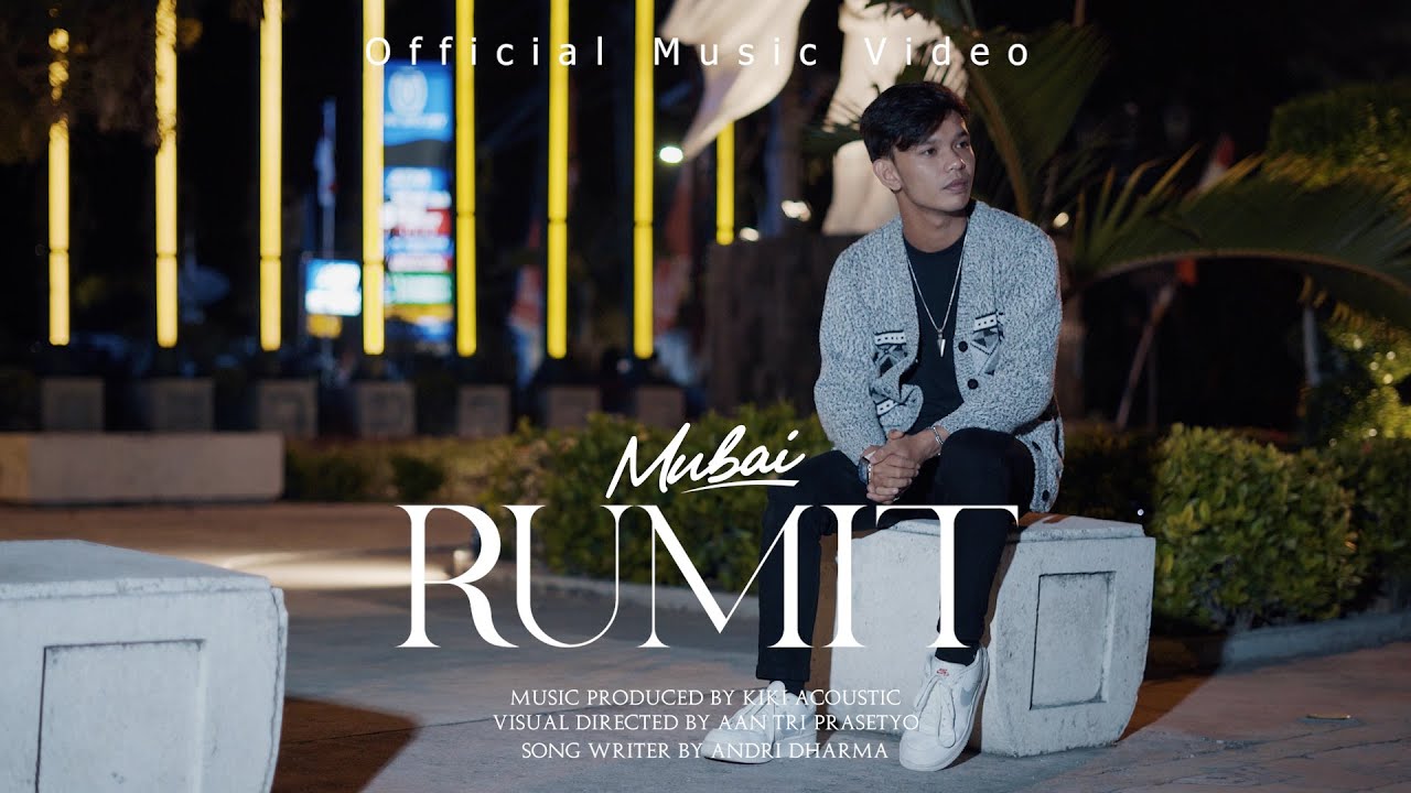 RUMIT - MUBAI (Official Music Video)