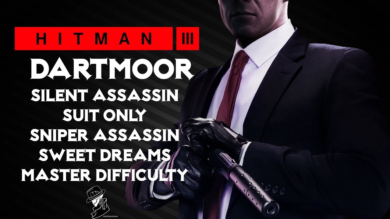 HITMAN 3 | Dartmoor | Мастер-снайпер-убийца, «Сладкие грёзы», только костюм бесшумного убийцы | П...