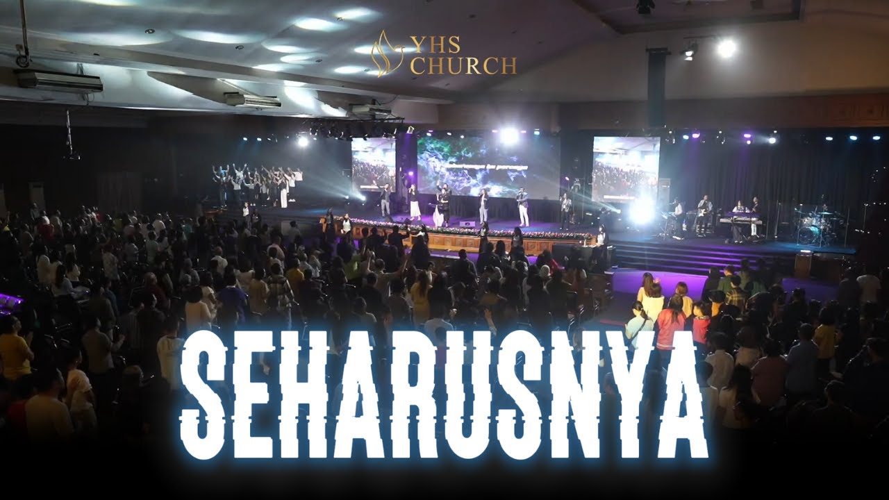 SEHARUSNYA | Ibadah Raya YHS Church Malang | 7 Desember 2025