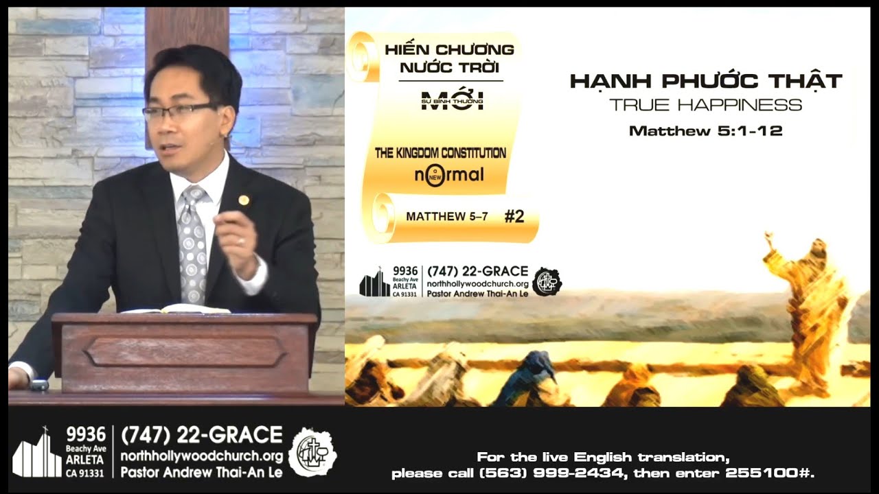 HẠNH PHƯỚC THẬT II (Ma-thi-ơ 5:5-6) - Mục sư Lê Hoàng Thái An