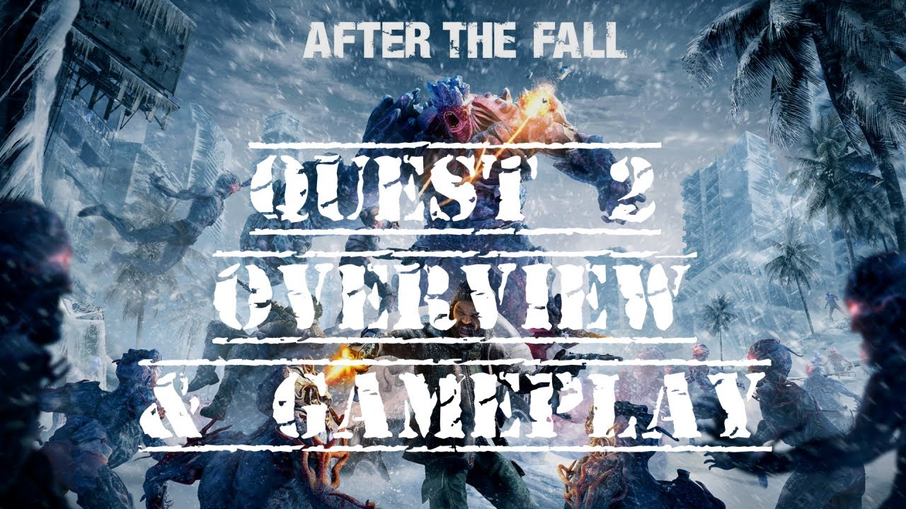 Quest 2 | After The Fall - Overview & Gameplay On Quest 2
