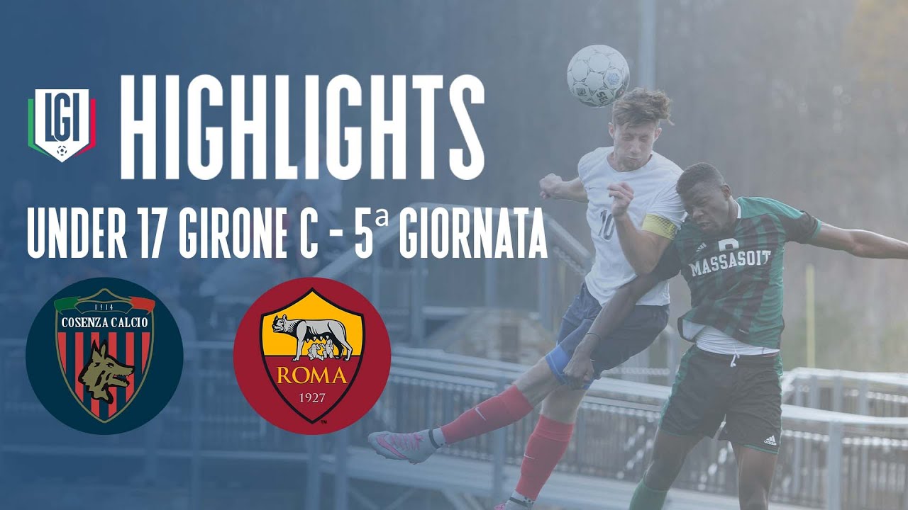 Highlights Cosenza-Roma U17 A-B, 5^ giornata stagione 2023-24