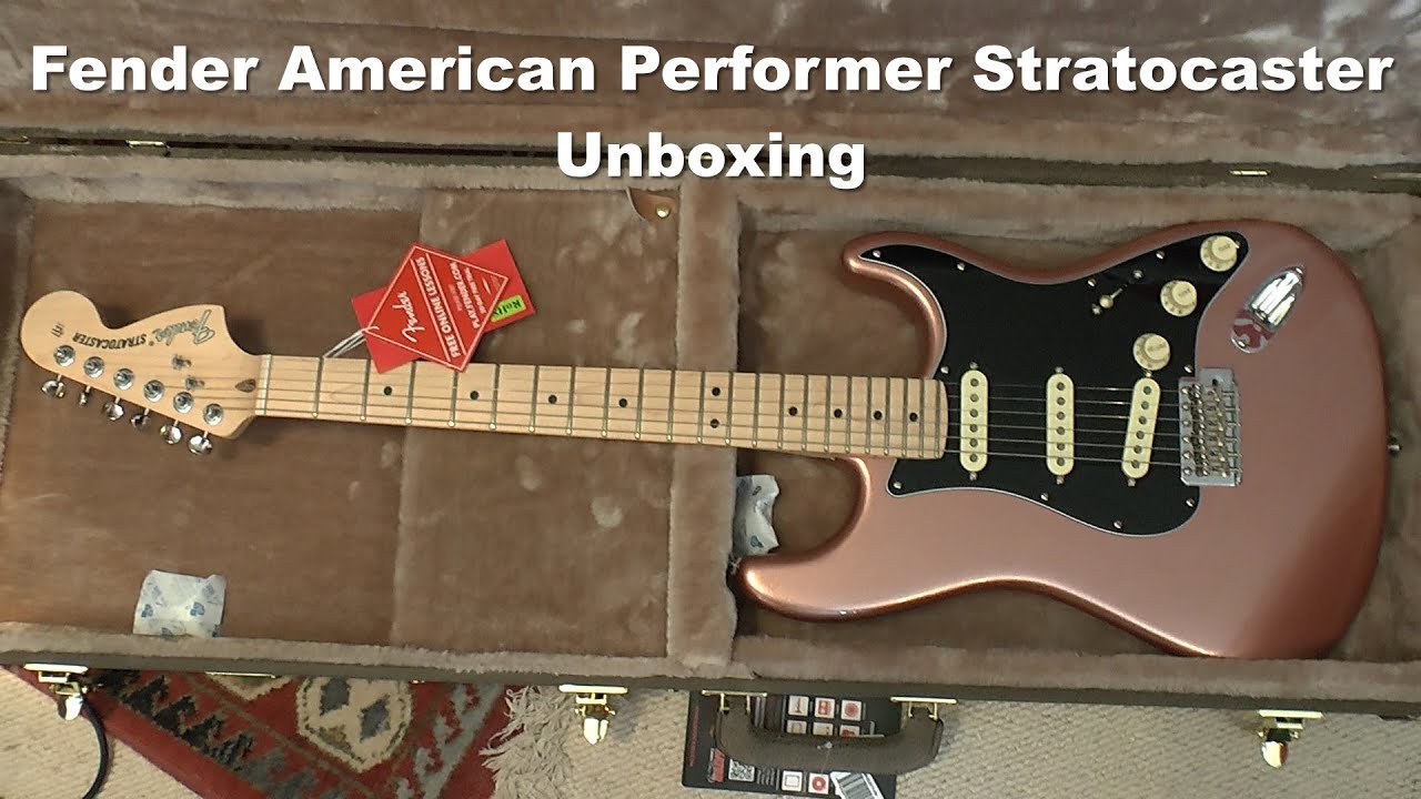 Fender American Performer Stratocaster Unboxing