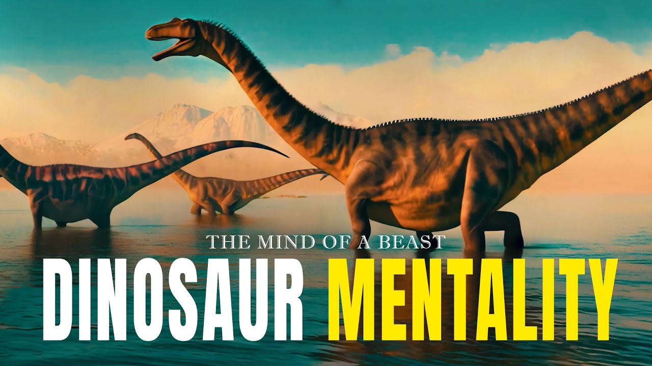 The Mentality of the Dinosaur - Best Motivational Video