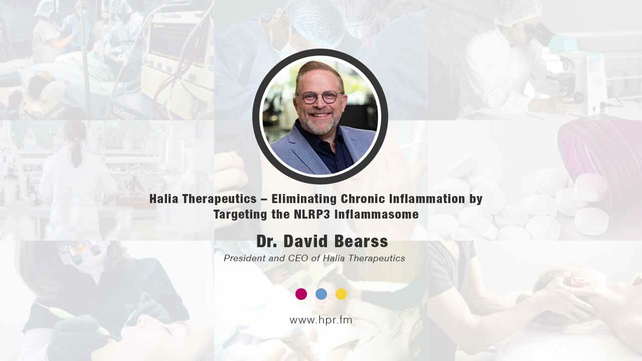 Halia Therapeutics – Eliminating Chronic Inflammation by Targeting the NLRP3 Inflammasome