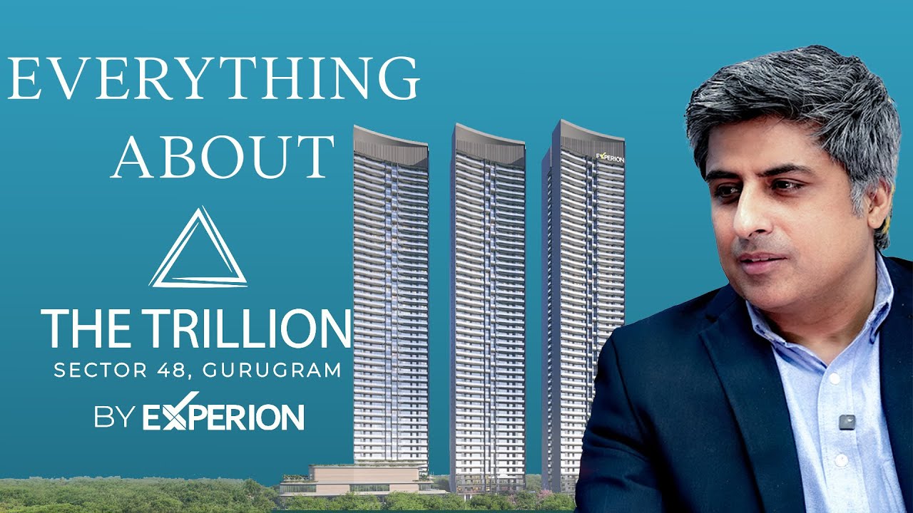 Experion The Trillion Sector 48 Gurgaon | Ultra Luxury Residences in the Heart of the City
