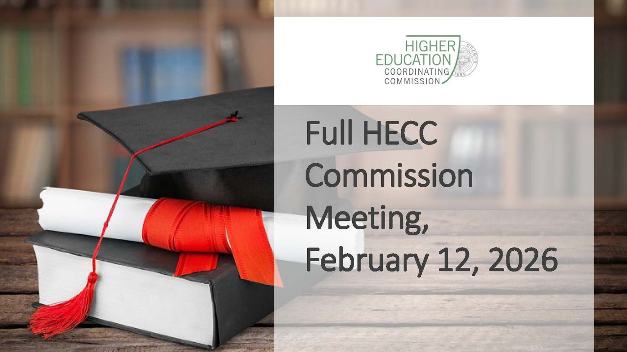 Full HECC Commission Meeting, February 12. 2026