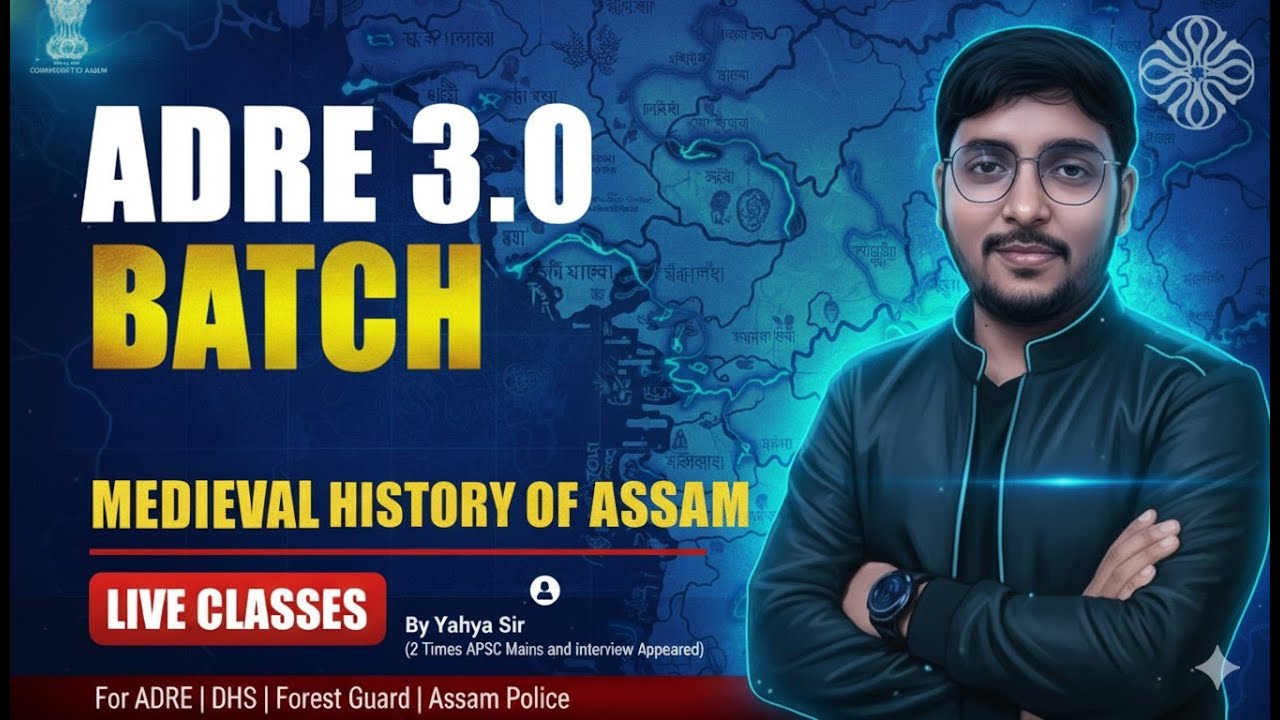 Assam ADRE 3.0. | Medieval History of Assam| L-4| Koch Kingdom| Assam Direct Recruitment