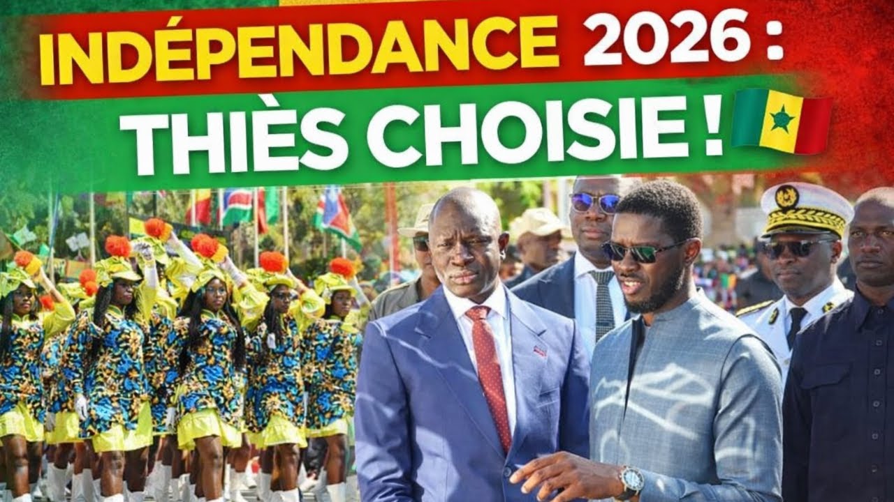 Thiès choisie pour la fête de l’Indépendance du Sénégal en 2026