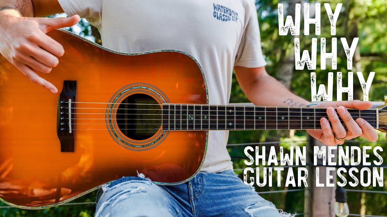 Why Why Why Shawn Mendes Guitar Tutorial // Why Why Why Guitar Lesson #1040