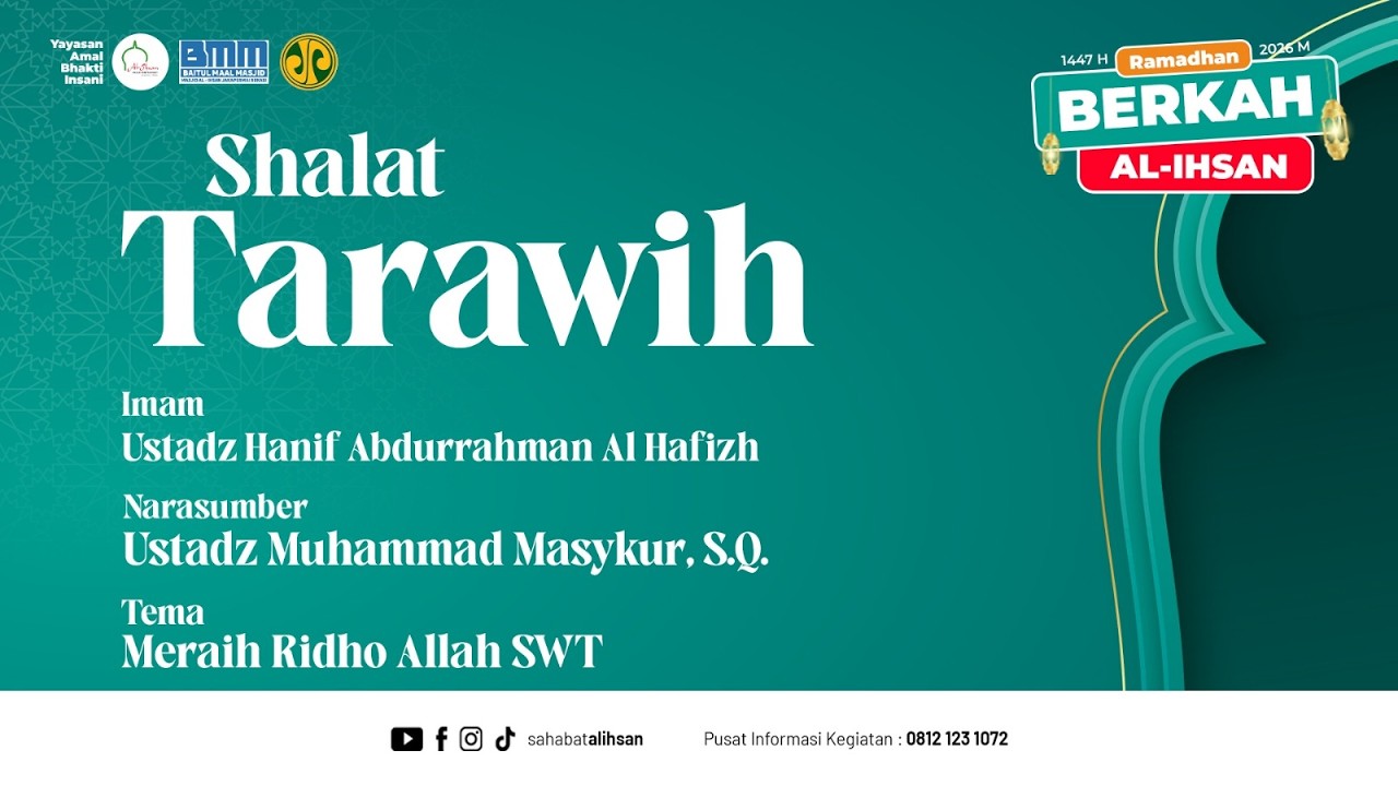 🔴 [LIVE] Tausiyah Tarawih | Ustadz Muhammad Masykur, S.Q | Meraih Ridho Allah Subhanhu Waa Ta'ala