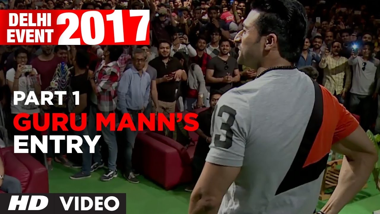 Guru Mann's Entry- Delhi Event 2017 PART-1 | Meet And Greet