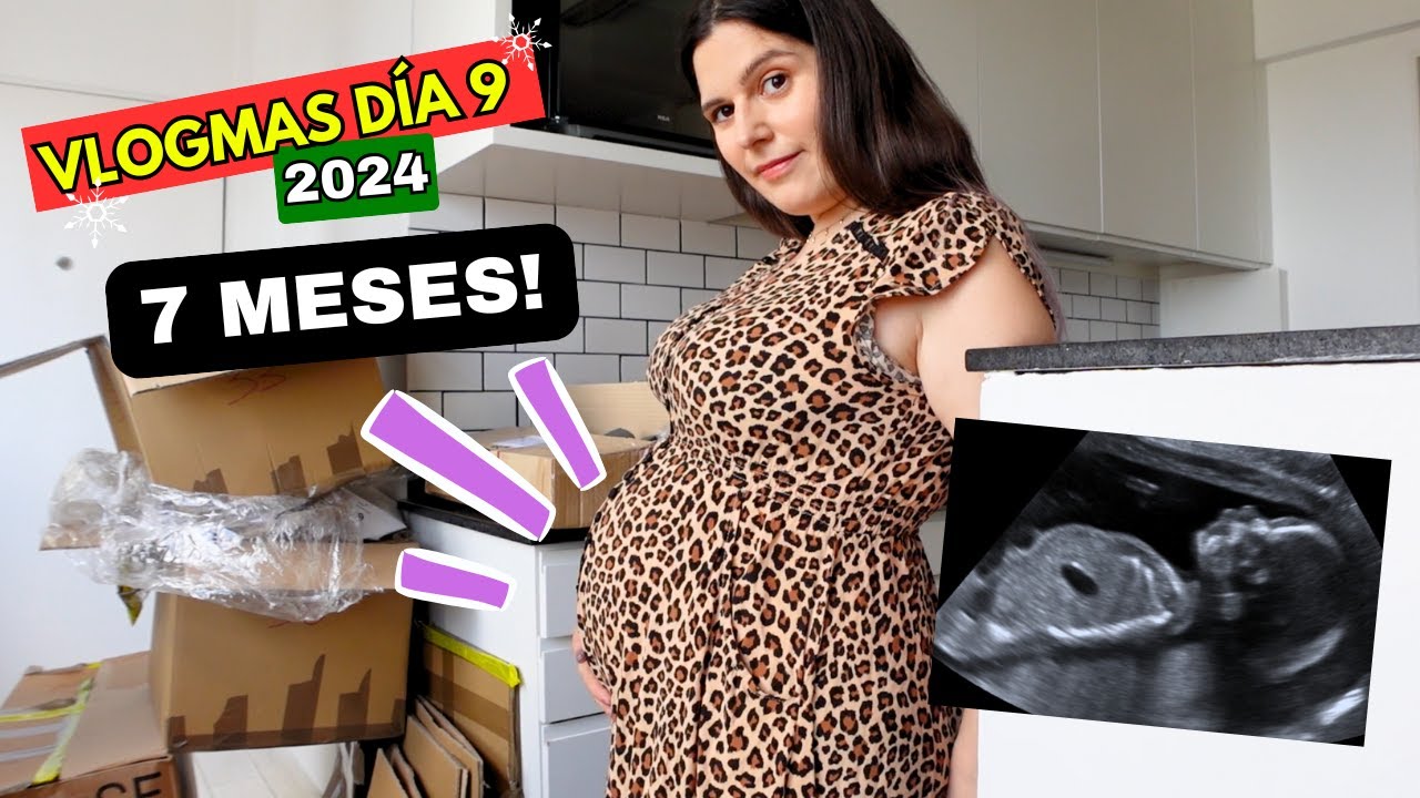 OFICIALMENTE ESTOY DE 7 MESES ⭐️ DIA 9 VLOGMAS