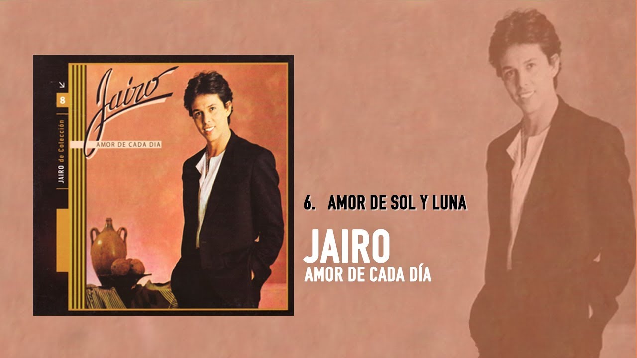 Jairo - Amor de Sol y Luna (Audio Oficial)