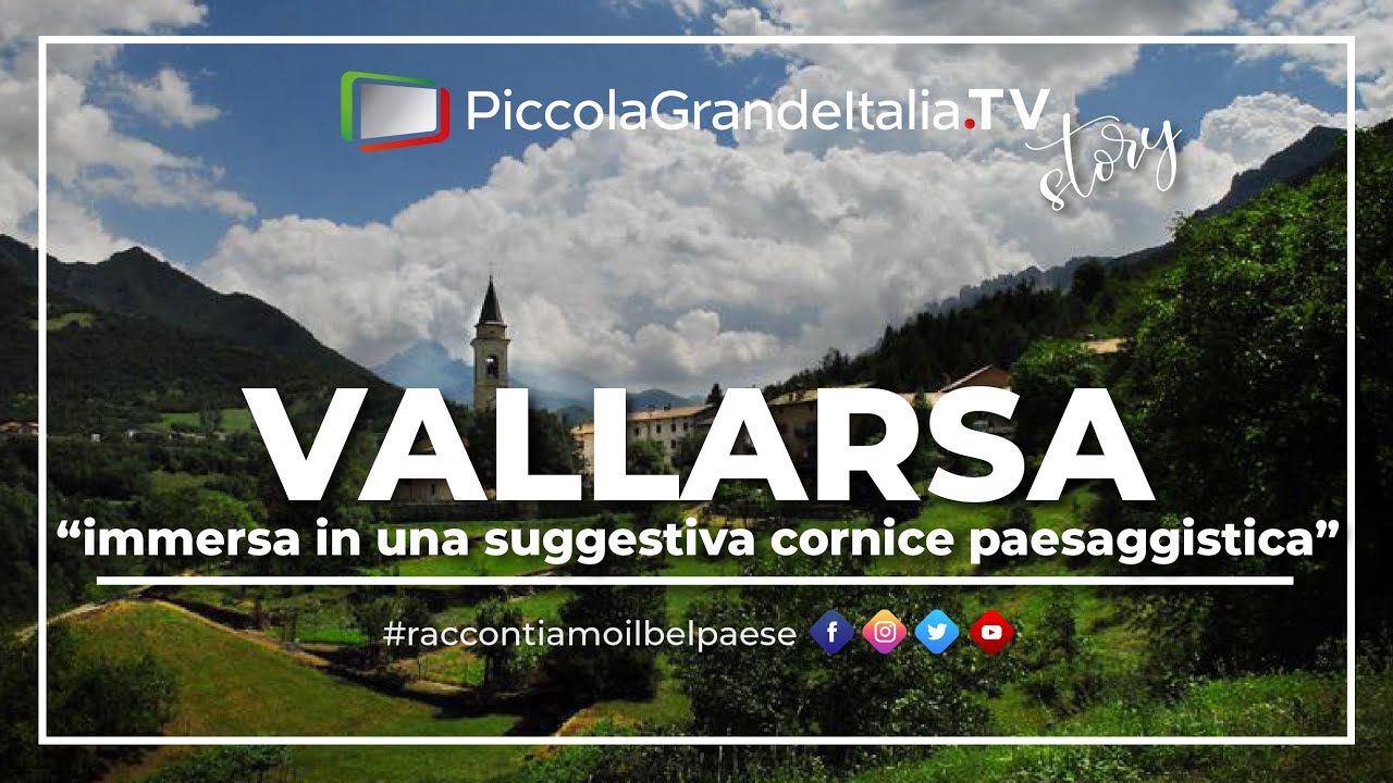 Vallarsa - Piccola Grande Italia