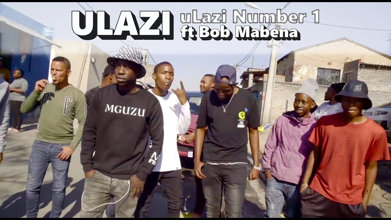 uLazi - uLazi Number 1 Feat. Bob Mabena 