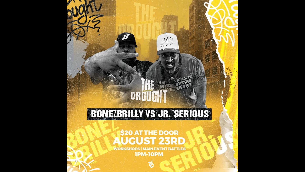 Jr Serious Vs BonezBrilly At The Drought