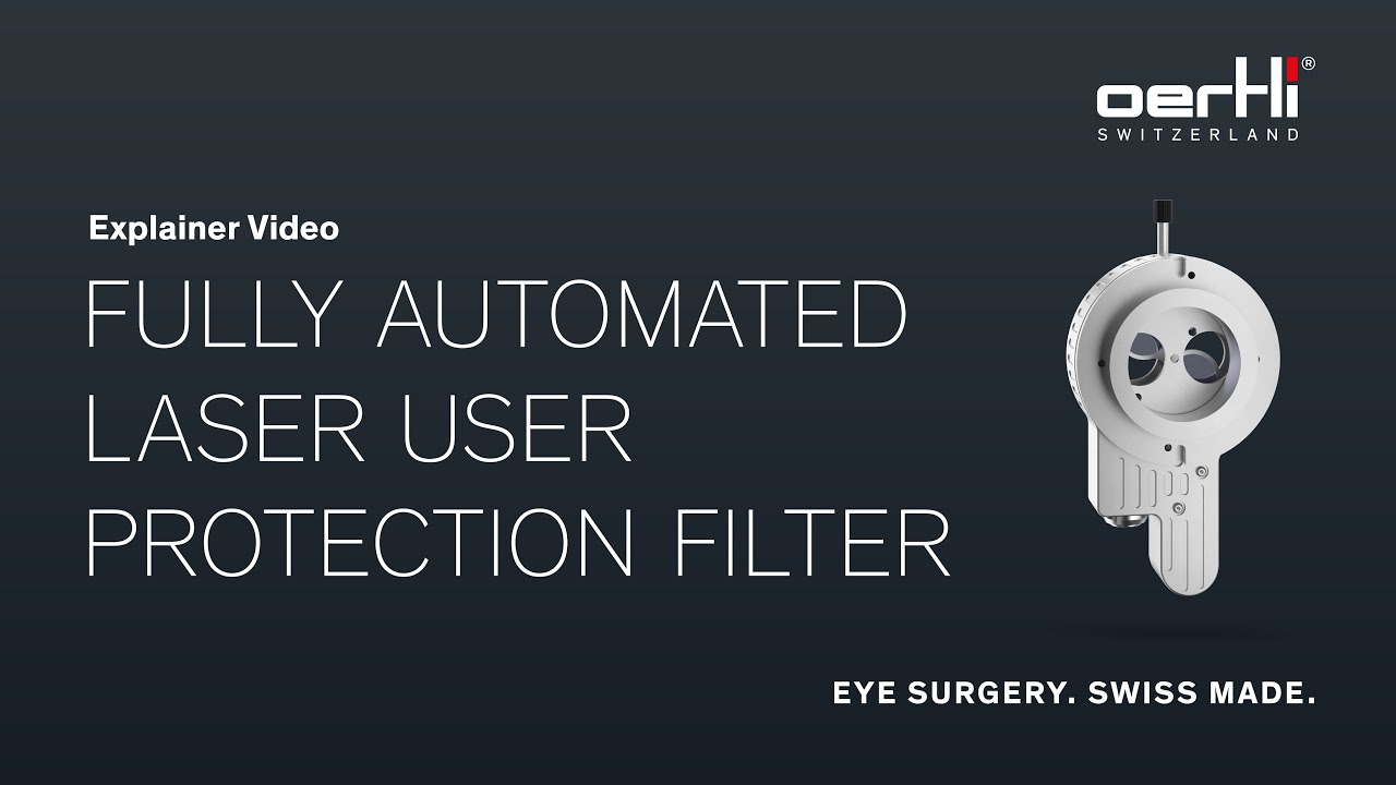 OS 4: Fully automated laser user protection filter
