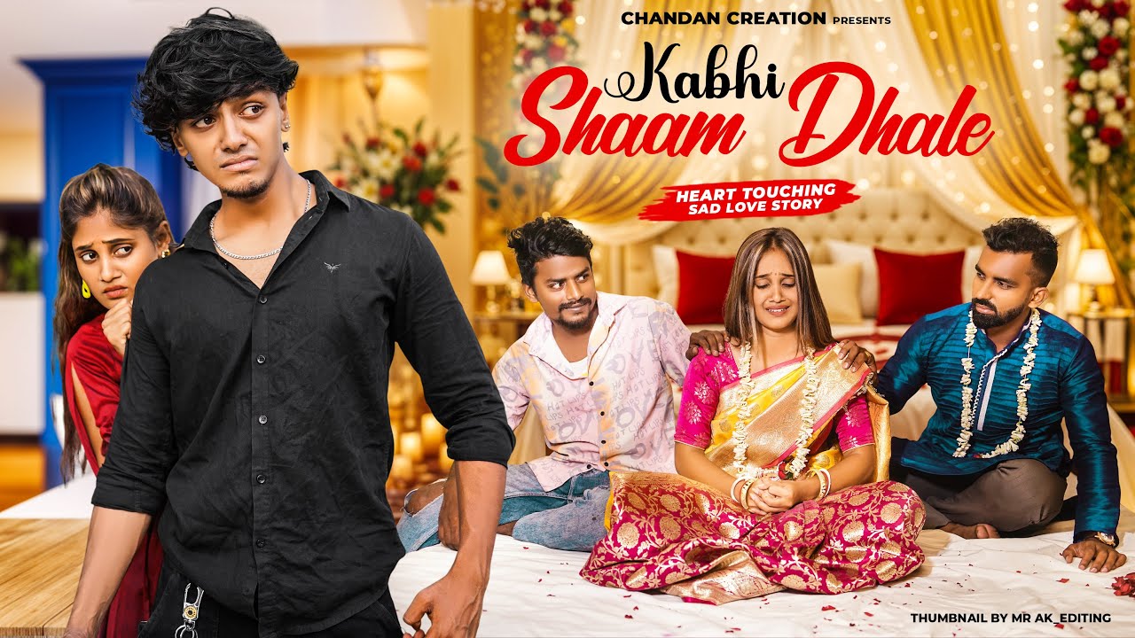 Kabhi Shaam Dhale | Mohammad Faiz | Heart Touching Love Story | New Hindi Songs | Chandan Creation