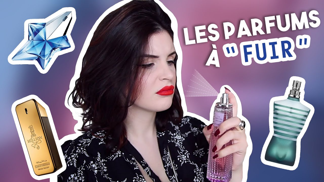 LES PIRES PARFUMS : À ÉVITER