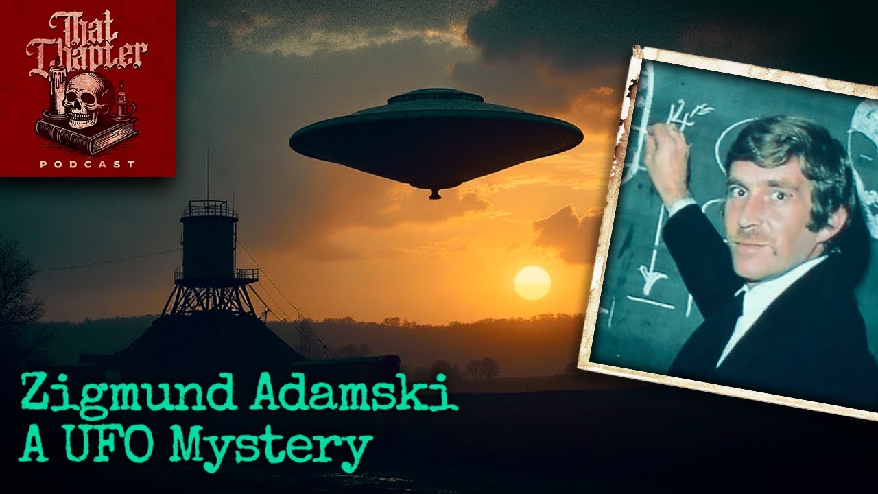 The Bizarre Death of Zigmund Adamski | That Chapter Podcast