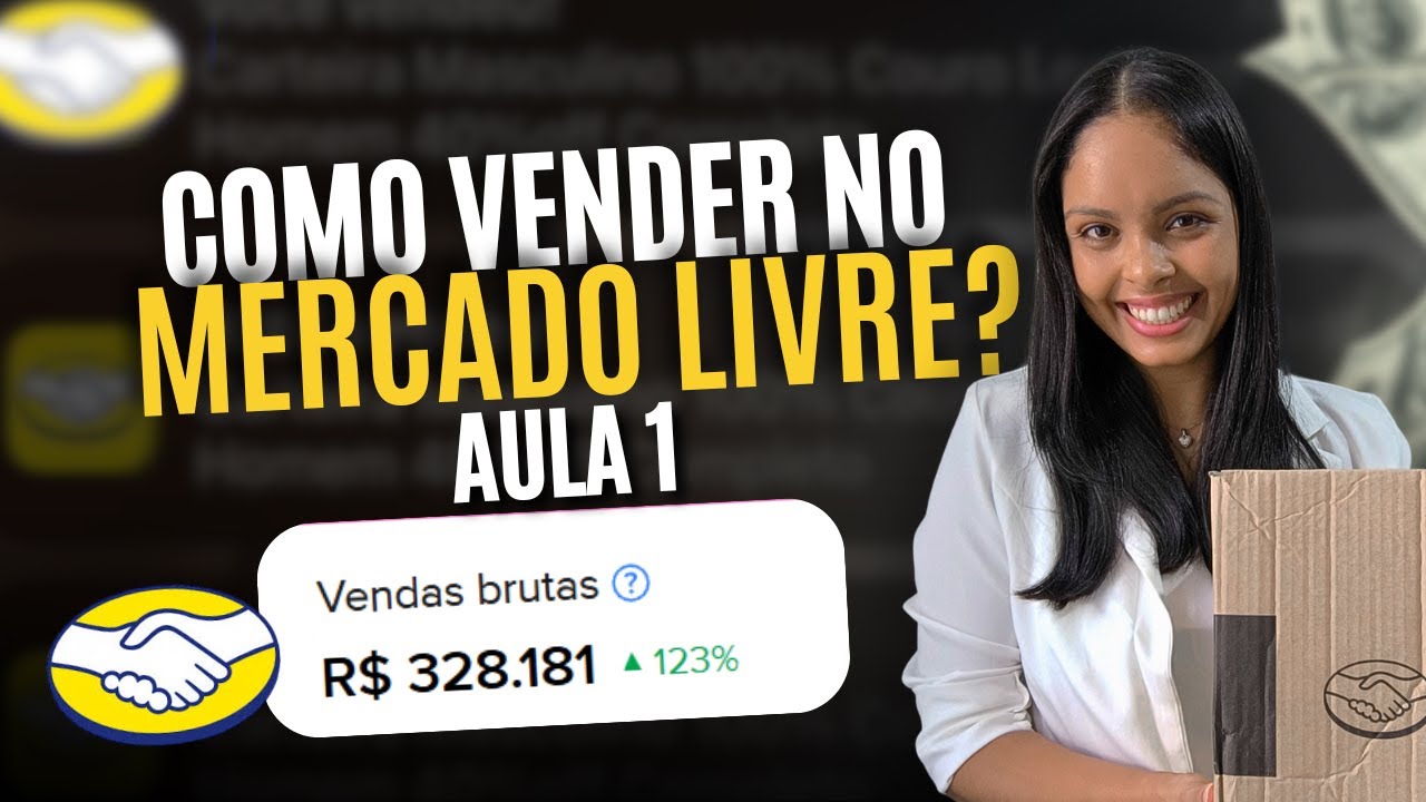 COMO VENDER NO MERCADO LIVRE EM 2025 | Aula 1 TRABALHANDO EM CASA