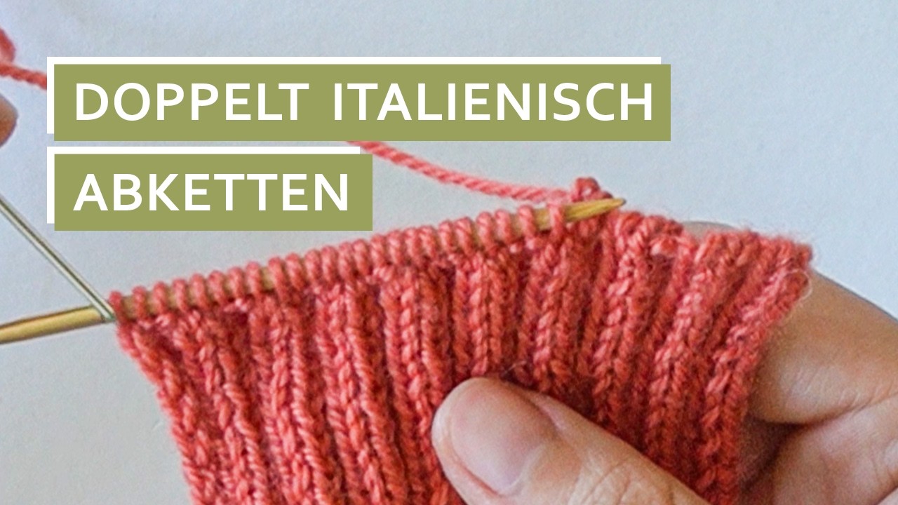 So wird Doppelripp italienisch abgekettet Tutorial deutsch // Das Strick 1x1