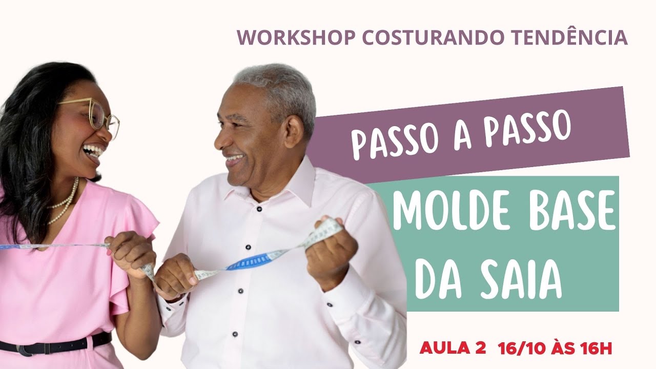 Aula 02 - Passo a Passo da Base da Saia - WCTout23