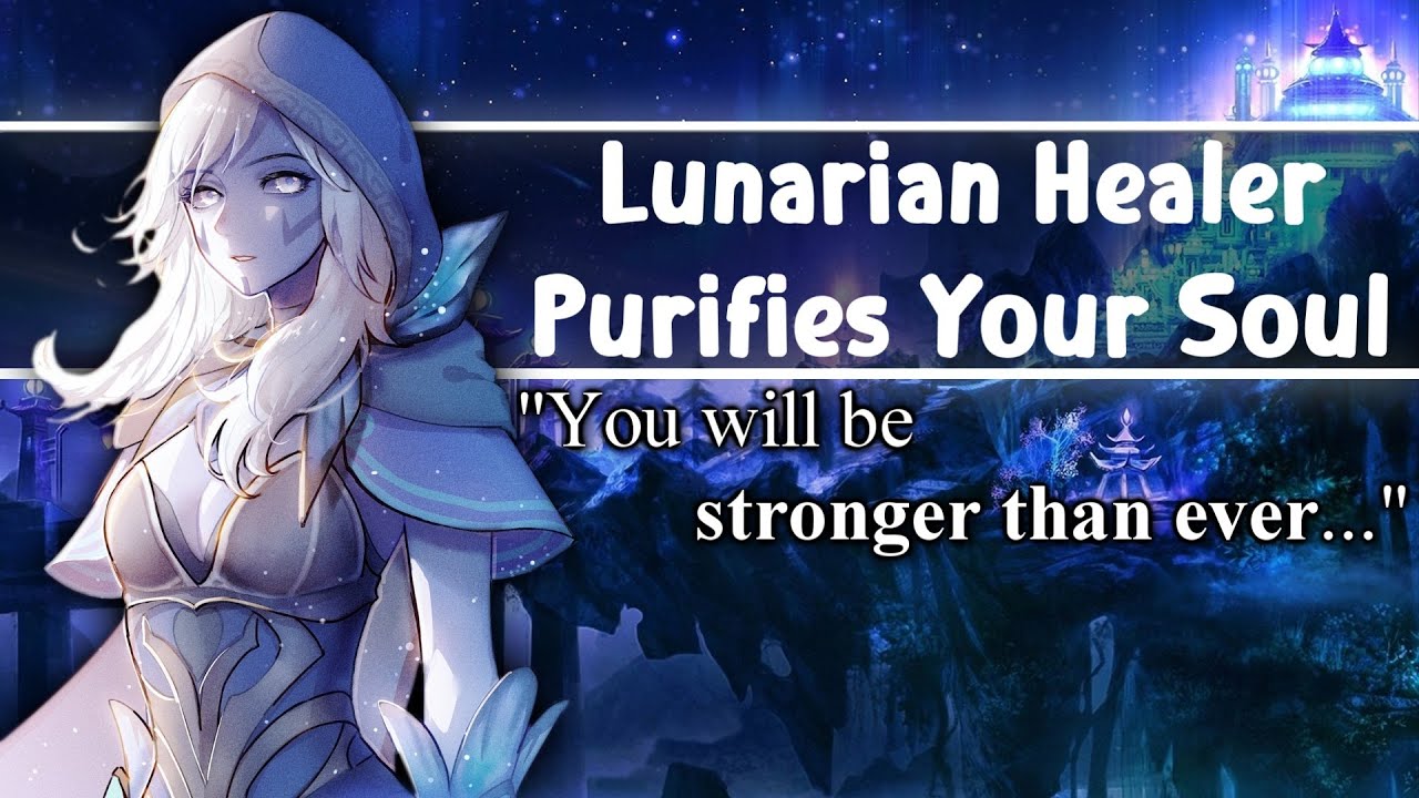 ASMR Lunarian Healer Purifies Your Soul [F4M/A][Alien Speaker][Comfort][Negativity Removal][Part 1]