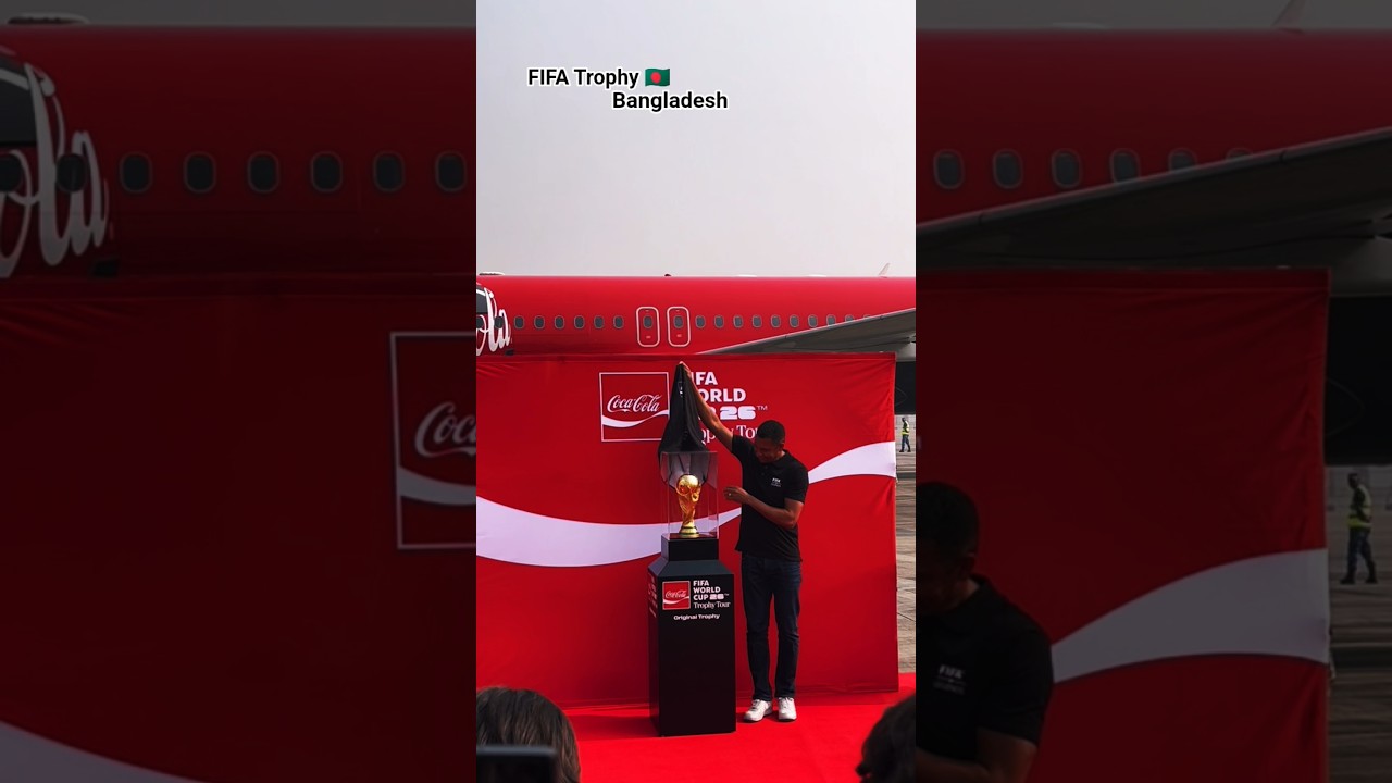 FIFA World cup Trophy in Bangladesh 🇧🇩✅.