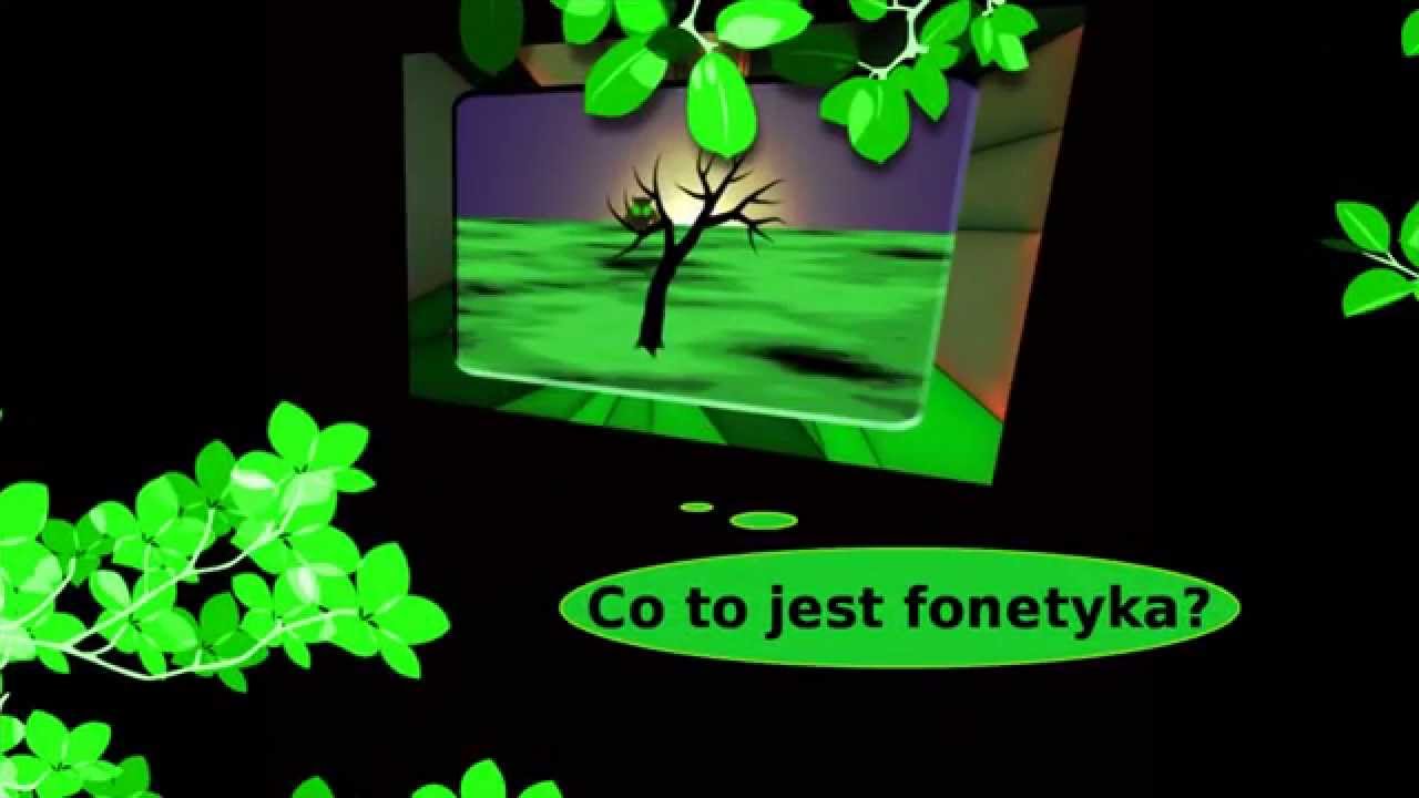 Co to jest fonetyka? (Wersja kr&oacute;tka)