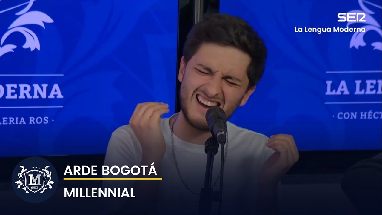 Arde Bogotá - Millennial