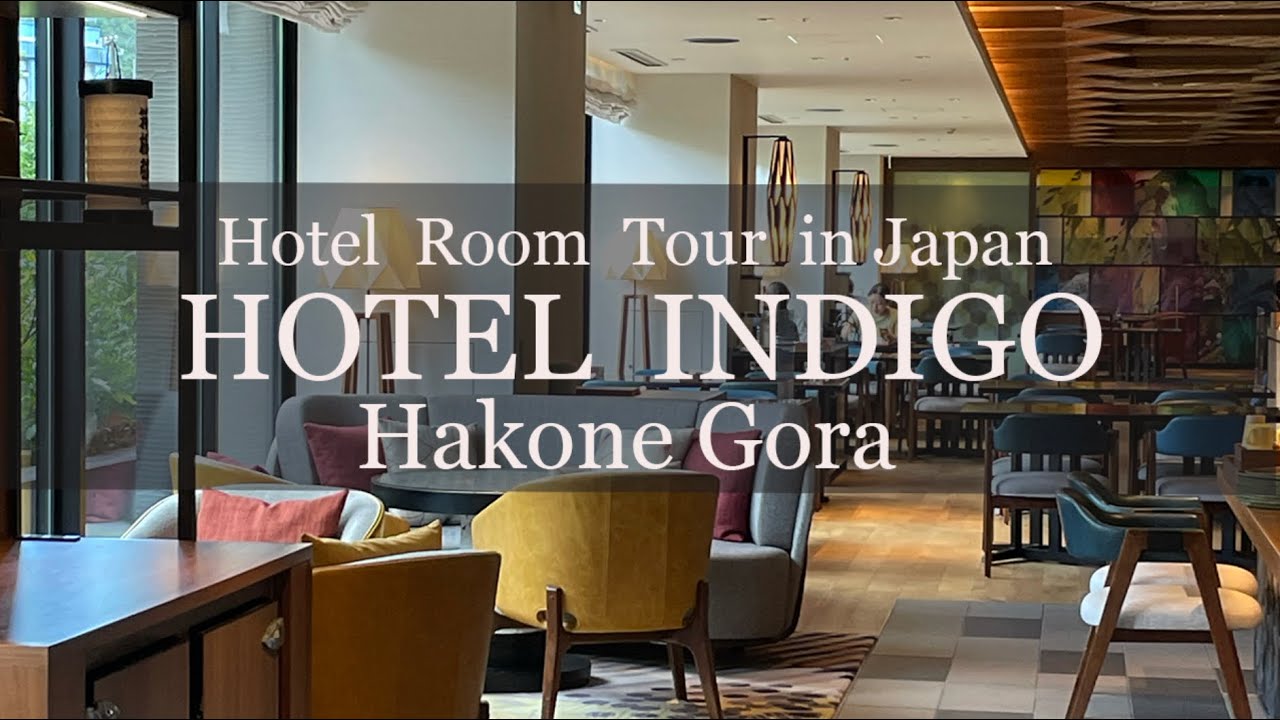 Japan Hotel Review -  HOTEL INDIGO Hakone Gora - Hotel Room Tour  Best hotel travel japan