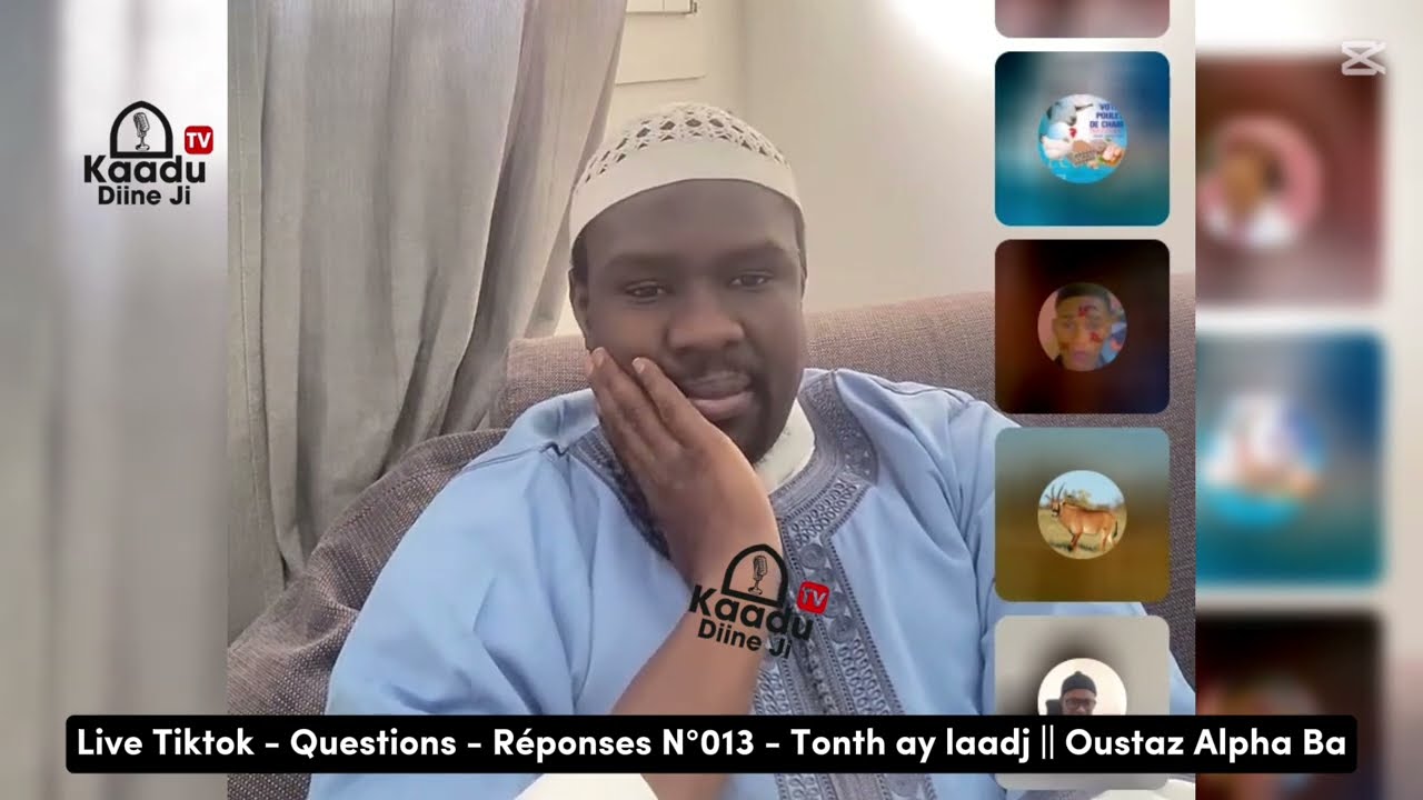 Questions - Réponses N°013 - Tonth ay laadj || Oustaz Alpha Ba