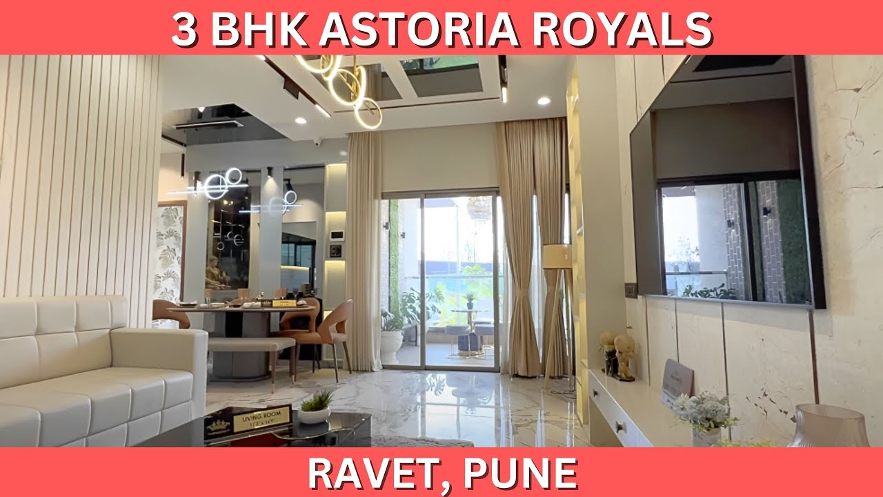 3 BHK Sample Flat | Astoria Royals | Ravet, Pune |  +91 74209 23928 | Video ref. No. 80