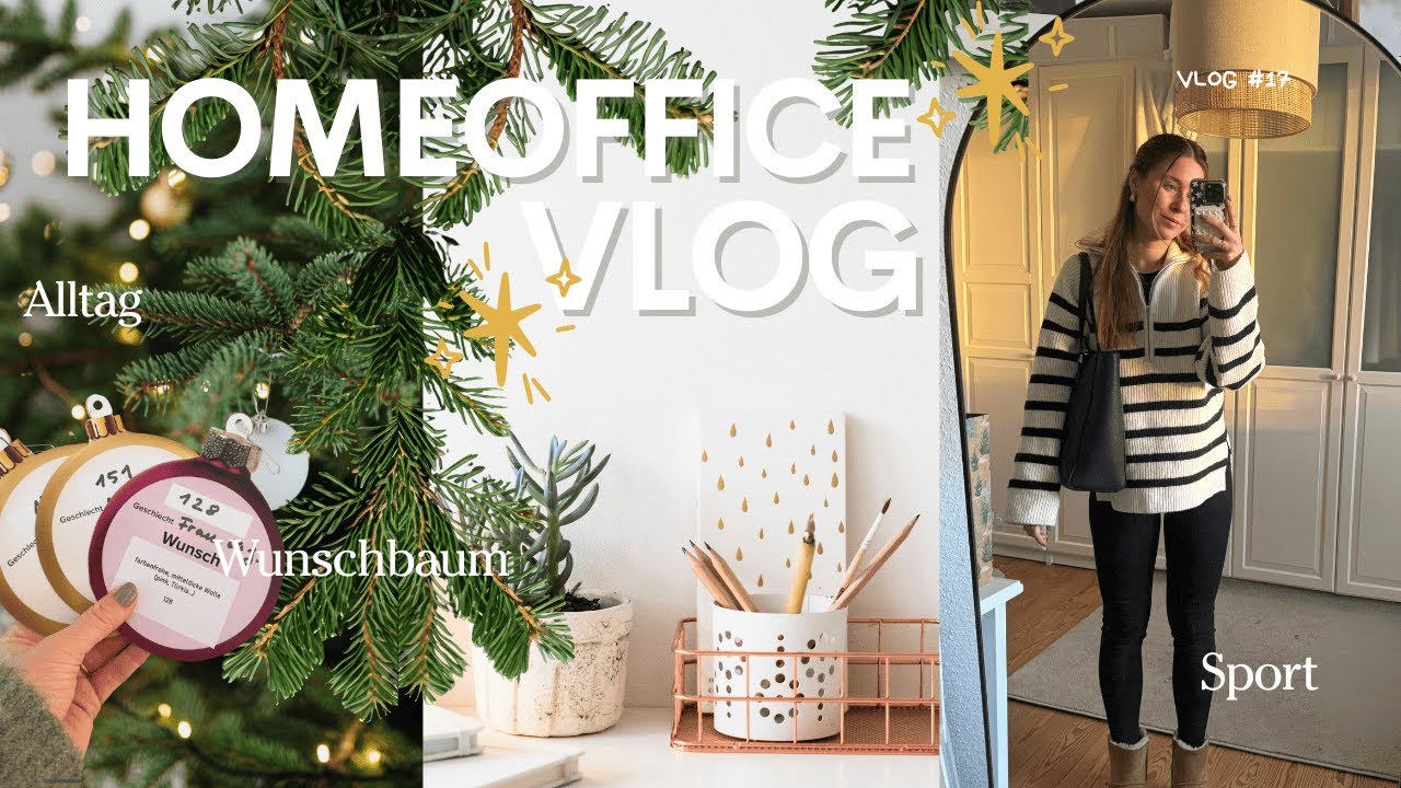 Ein Tag im Homeoffice – VLOG I Work-Life-Balance & Wunschbaum für Senioren ✨🏡